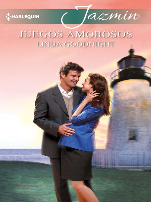 Title details for Juegos amorosos by Linda Goodnight - Available